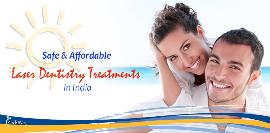 Safe and Affordable Laser Dentistry Treatments in India