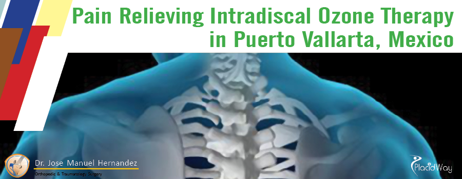 Pain Relieving Intradiscal Ozone Therapy in Puerto Vallarta, Mexico