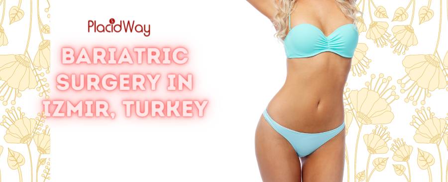Bariatric Surgery in Izmir, Turkey – Get Free Consultation!