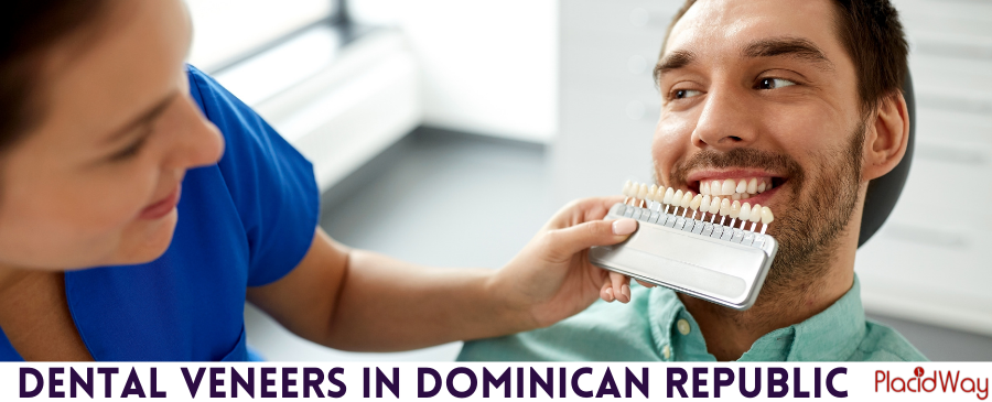 Dental Veneers in Dominican Republic - Affordable and Safe