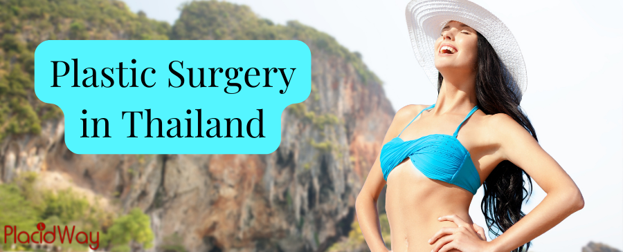 Plastic Surgery in Thailand