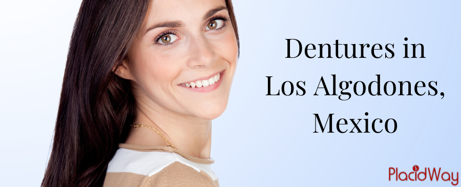 Get Safe and Cheap Dentures in Los Algodones, Mexico