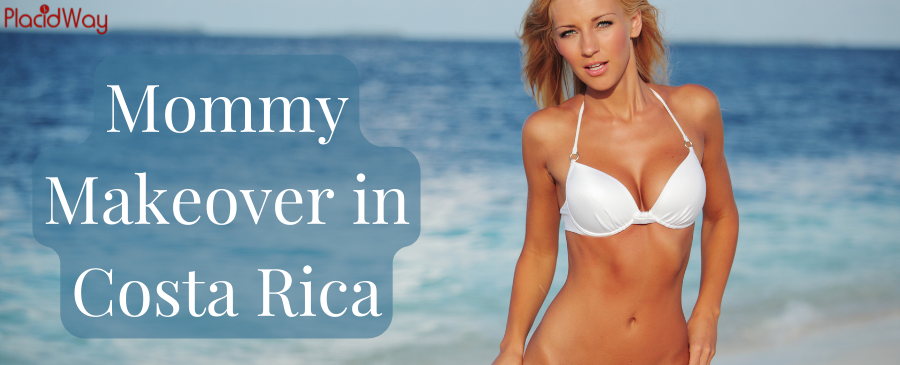 Mommy Makeover in Costa Rica - Reshape Your Body Figure!