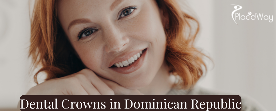 Dental Crowns in Dominican Republic