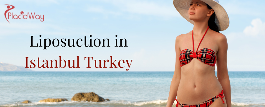 Liposuction in Istanbul Turkey