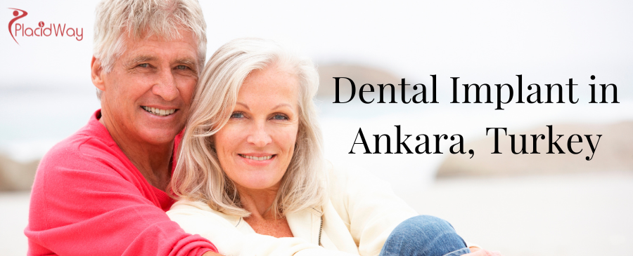 Dental Implants in Ankara, Turkey
