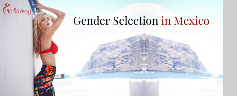 Gender Selection in Mexico