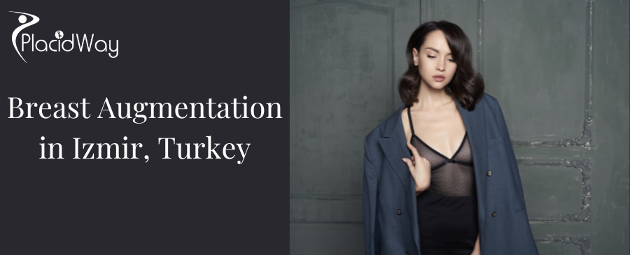 Breast Augmentation in Izmir, Turkey