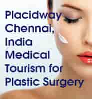 Placidway Chennai, India Medical Tourism for Plastic Surgery in Chennai, India Reviews from Real Patients Slider image 1