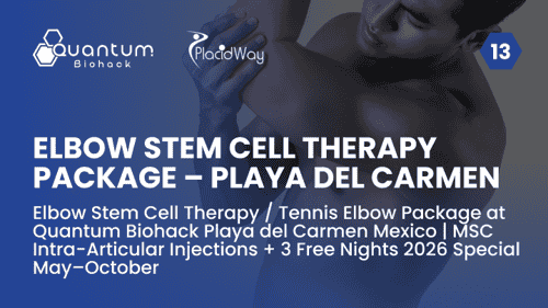Elbow Stem Cell Therapy / Tennis Elbow Package at Quantum Biohack Playa del Carmen Mexico | MSC Intra-Articular Injections + 3 Free Nights 2026 Special May–October