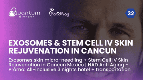 Exosomes skin micro-needling + Stem Cell IV  Skin Rejuvenation in Cancun Mexico | NAD Anti Aging - Promo: All-inclusive 3 nights hotel + transportation 