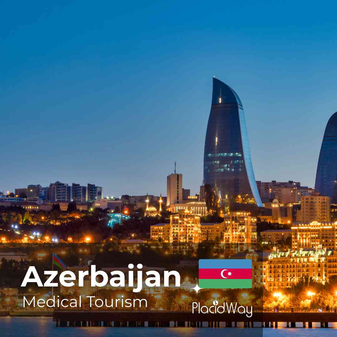 Azerbaijan Medical Tourism