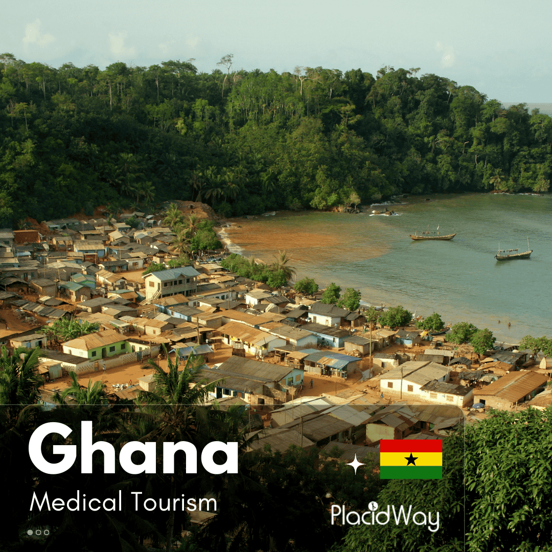 Ghana Medical Tourism