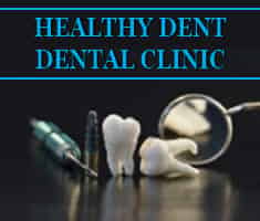 Healthy Dent Dental Clinic