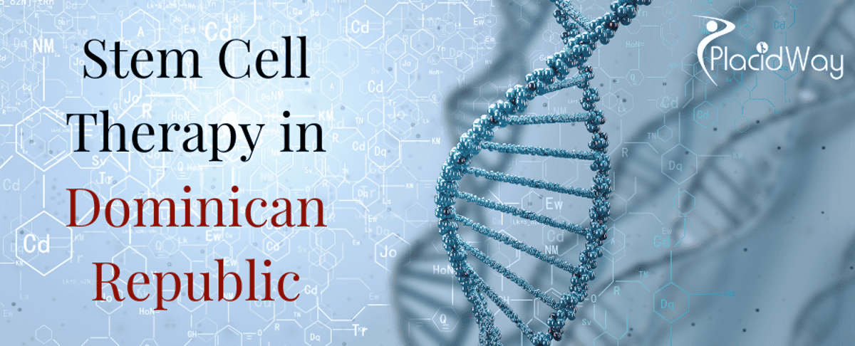 Stem Cell Therapy in Dominican Republic