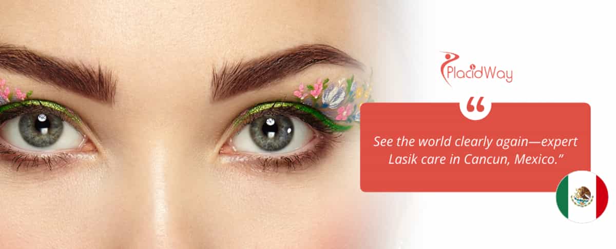 Lasik Eye Surgery in Cancun, Mexico