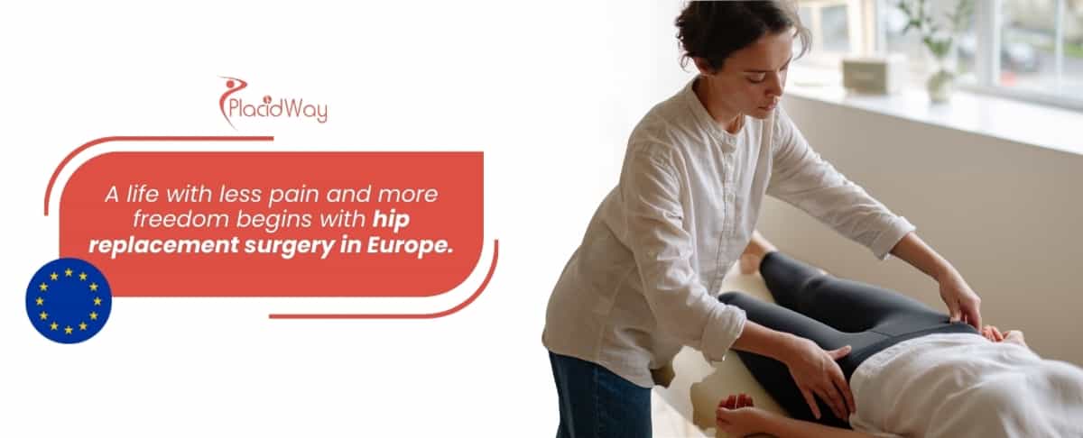 Hip Replacement Surgery in Europe