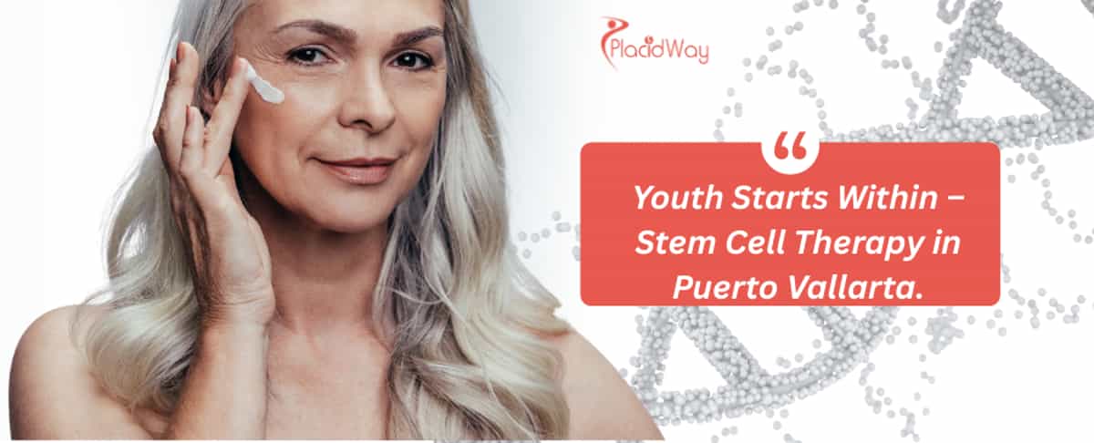 Terapia con Células Madre para Antienvejecimiento en Puerto Vallarta - ¡Mantente Joven!