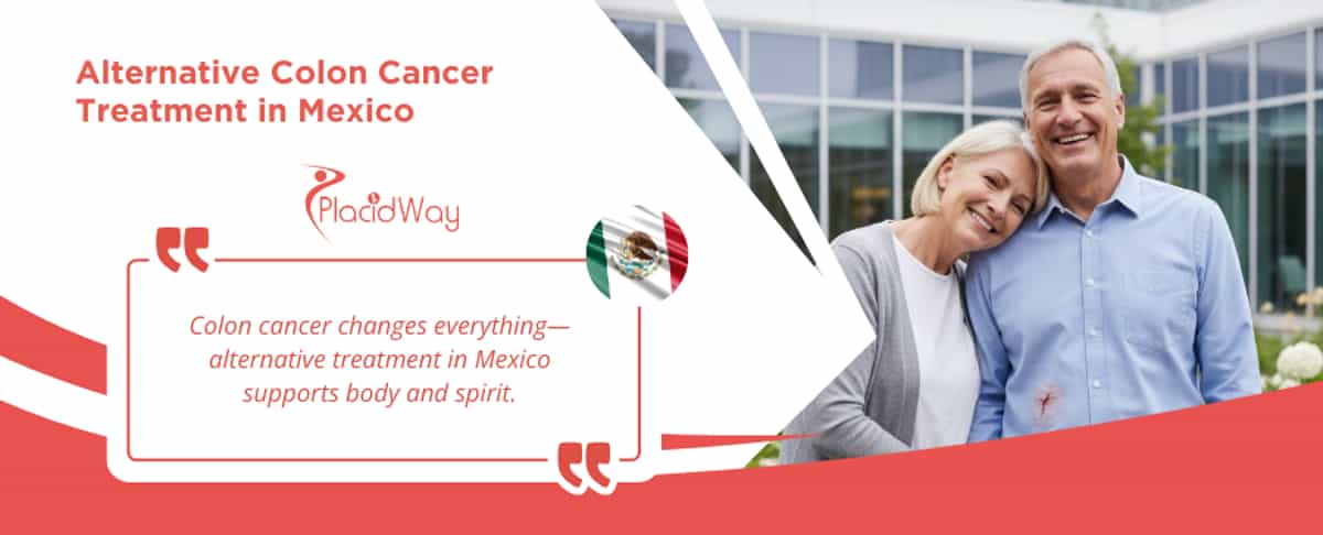 Alternative Colon Cancer Treatment in Mexico