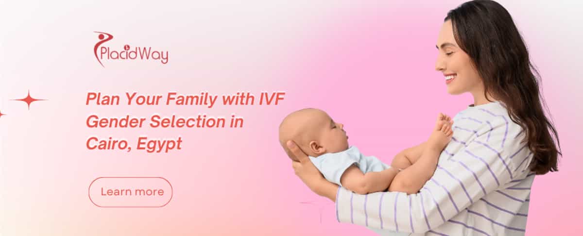IVF with Gender Selection in Cairo, Egypt