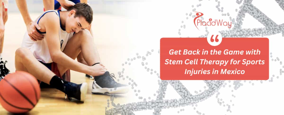 Stem Cell Treatments for Sports Injuries in Mexico