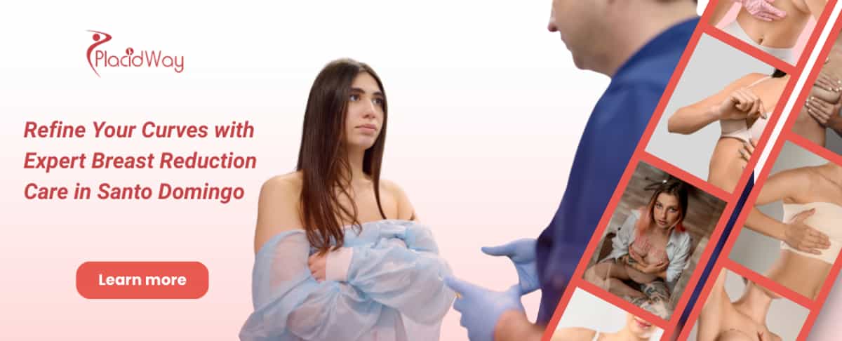 Breast Reduction in Santo Domingo, Dominican Republic