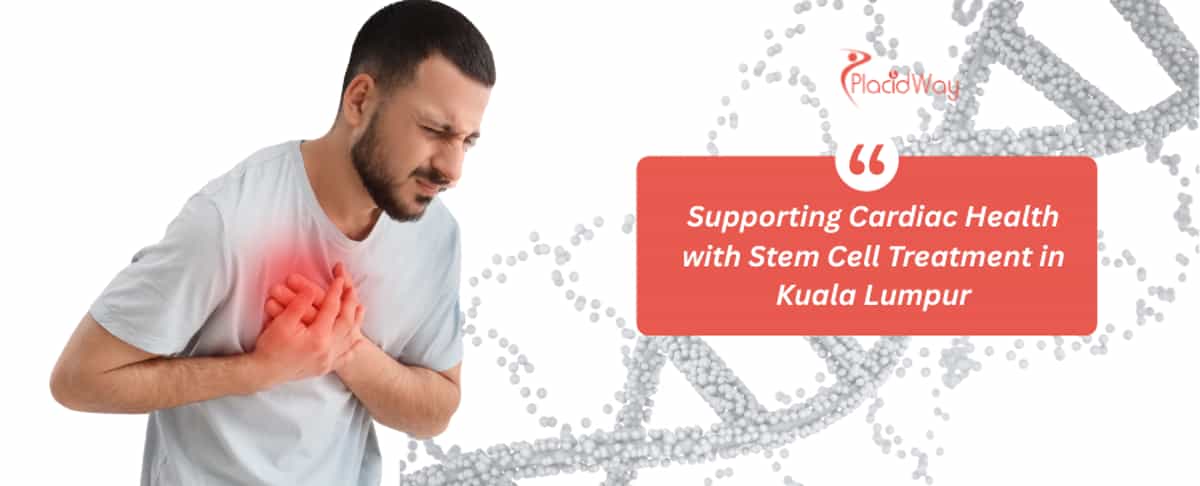 Stem Cell for Heart Disease in Kuala Lumpur, Malaysia