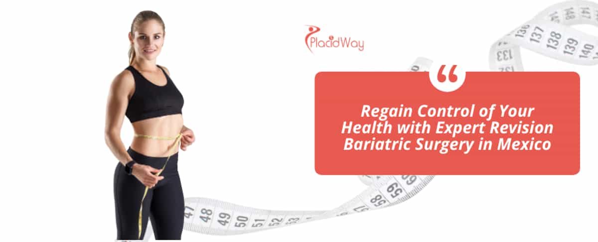 Revision Bariatric Surgery in Mexico 