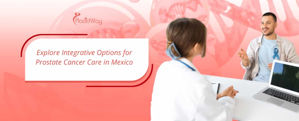 Tratamiento alternativo del cáncer de próstata en México