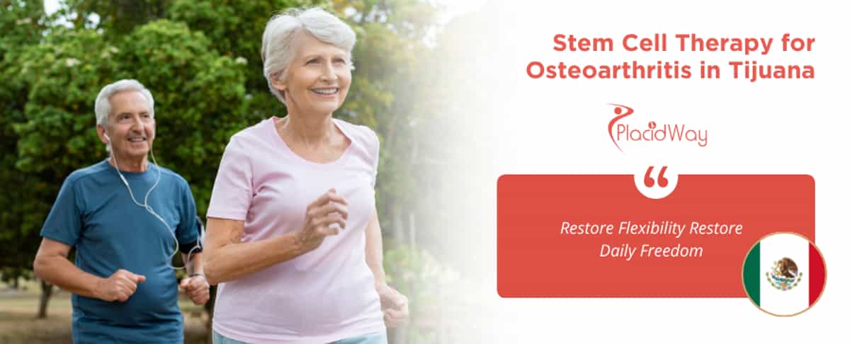 Stem Cell Therapy for Osteoarthritis in Tijuana, Mexico