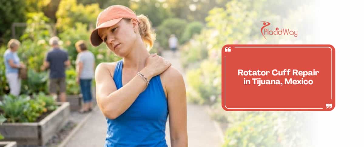 Rotator Cuff Repair in Tijuana, Mexico