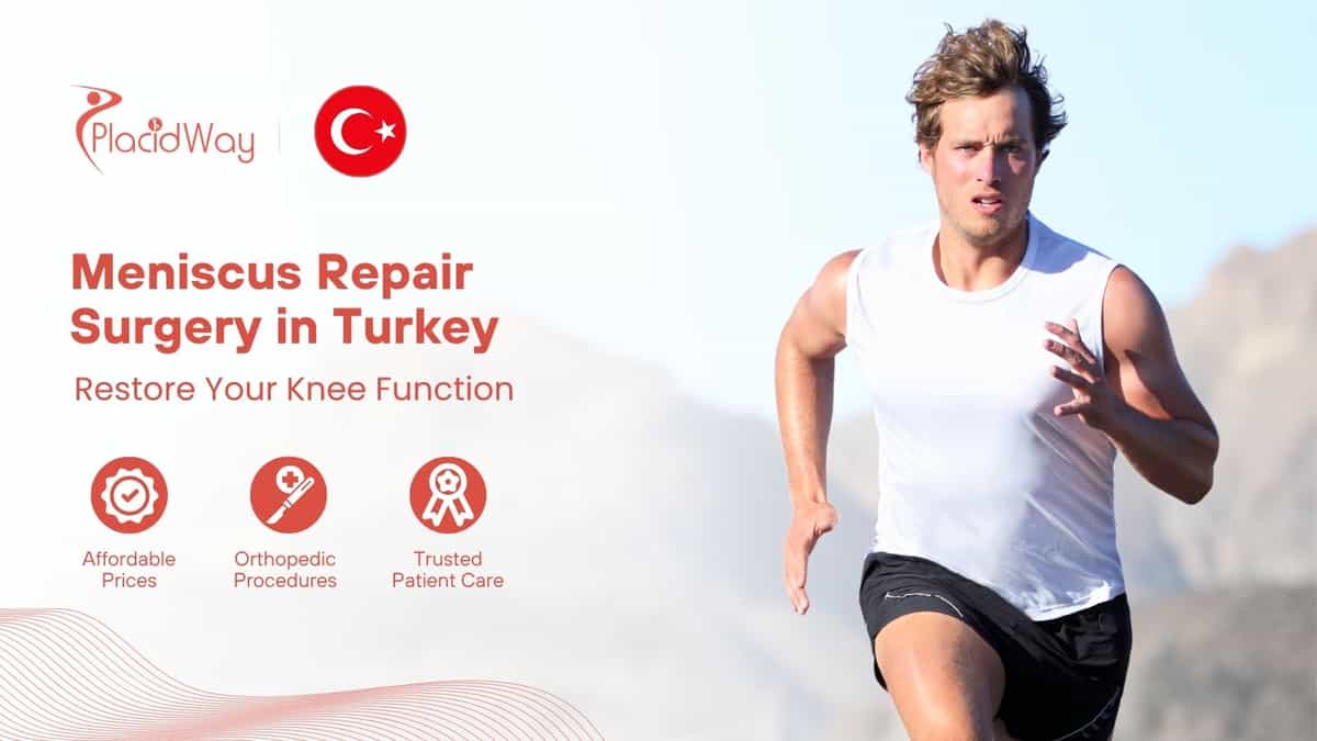 Meniscus Repair Surgery in Turkey
