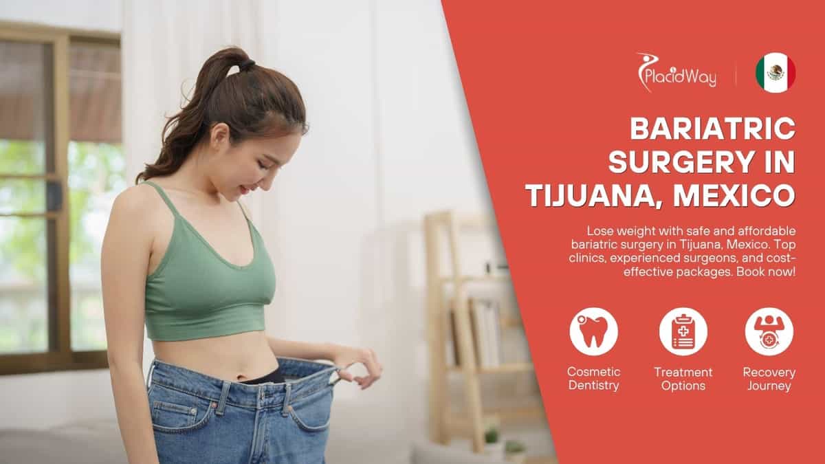 Bariatric Surgery in Tijuana, Mexico