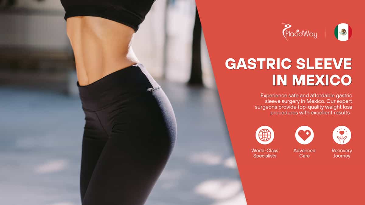 Gastric Sleeve Surgery in Mexico