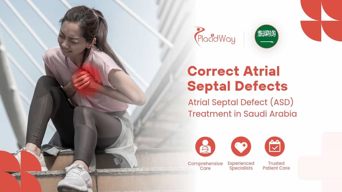 Atrial Septal Defect (ASD) Treatment in Saudi Arabia