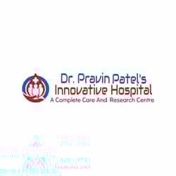 Dr. Pravin Patel Innovative Hospital & Research Center