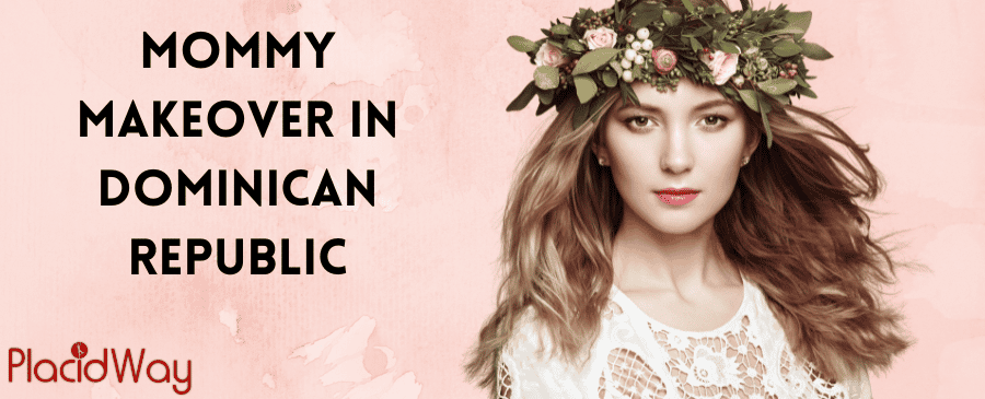 Mommy Makeover in Dominican Republic thumbnail