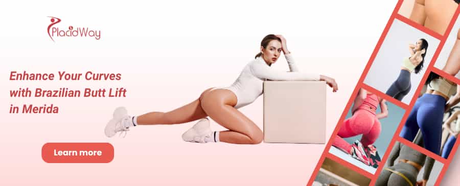 Brazilian Butt Lift in Merida, Mexico thumbnail