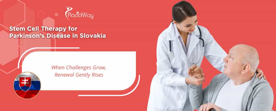 Stem Cell Therapy for Parkinson’s Disease in Slovakia thumbnail