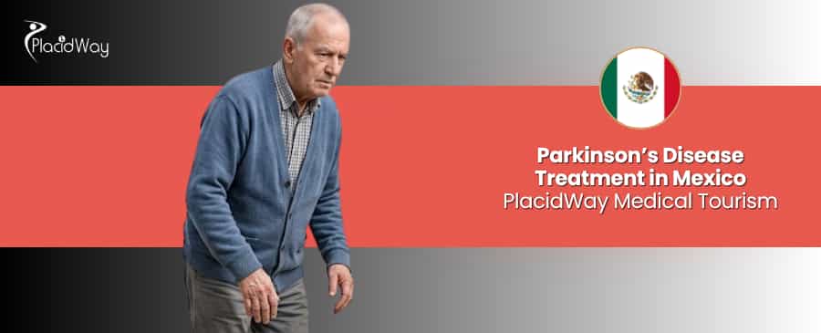 Parkinson’s Disease Treatment in Mexico thumbnail