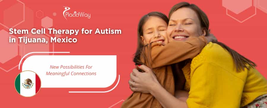 La mejor terapia con células madre para el autismo en Tijuana, México thumbnail