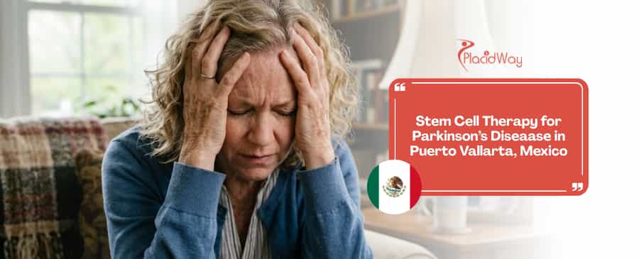 Stem Cell Therapy for Parkinson’s Disease in Puerto Vallarta, Mexico thumbnail