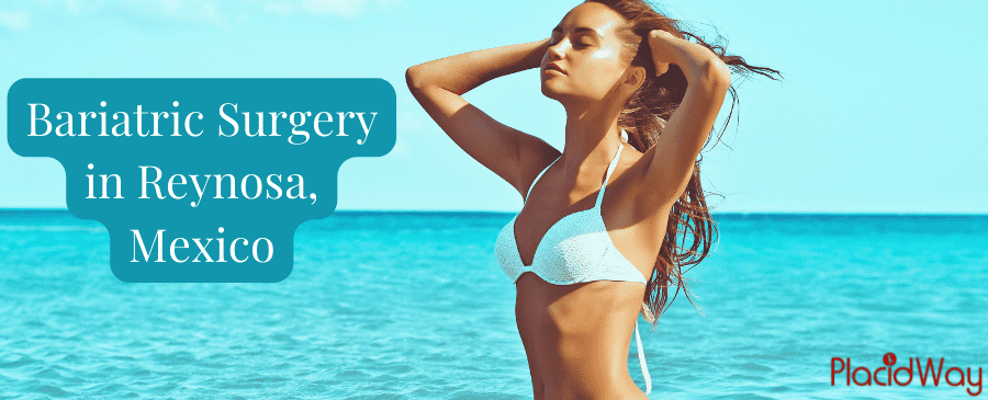 Bariatric Surgery in Reynosa