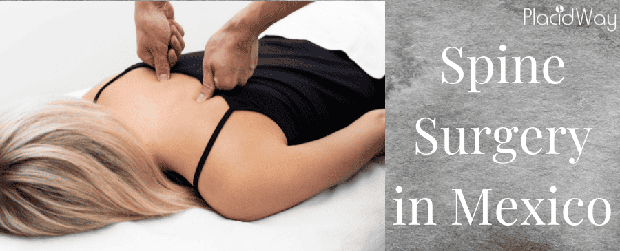 Spine Surgery in Mexico - Your Relief from Back Pain!