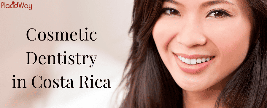 Cosmetic Dentistry in Costa Rica - Improve Your Teeth Aesthetic