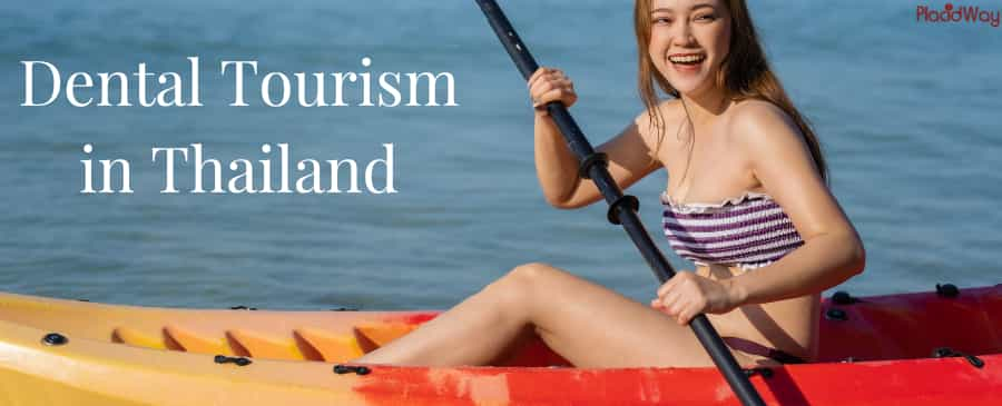 Dental Tourism in Thailand