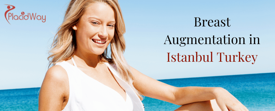 Breast Augmentation in Istanbul Turkey