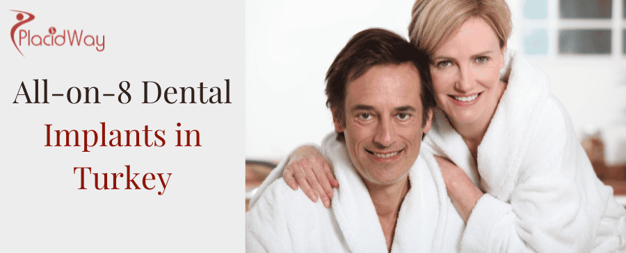 All-on-8 Dental Implants in Turkey