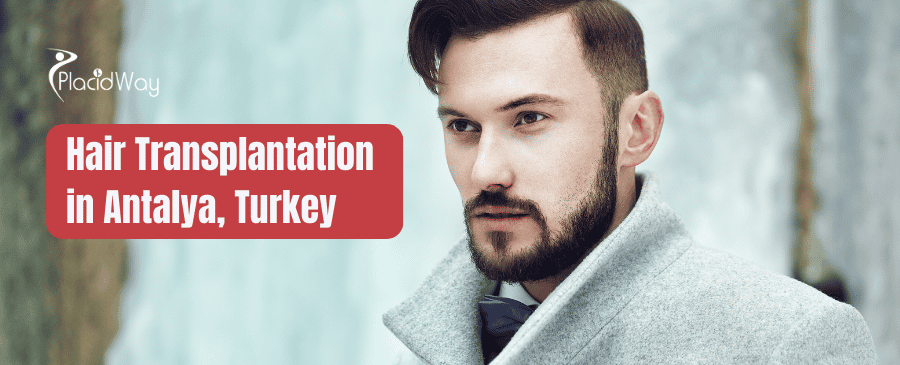 Hair Transplantation in Antalya Turkey