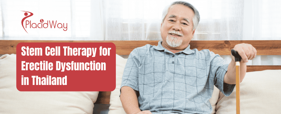 Stem Cell Therapy for Erectile Dysfunction in Thailand